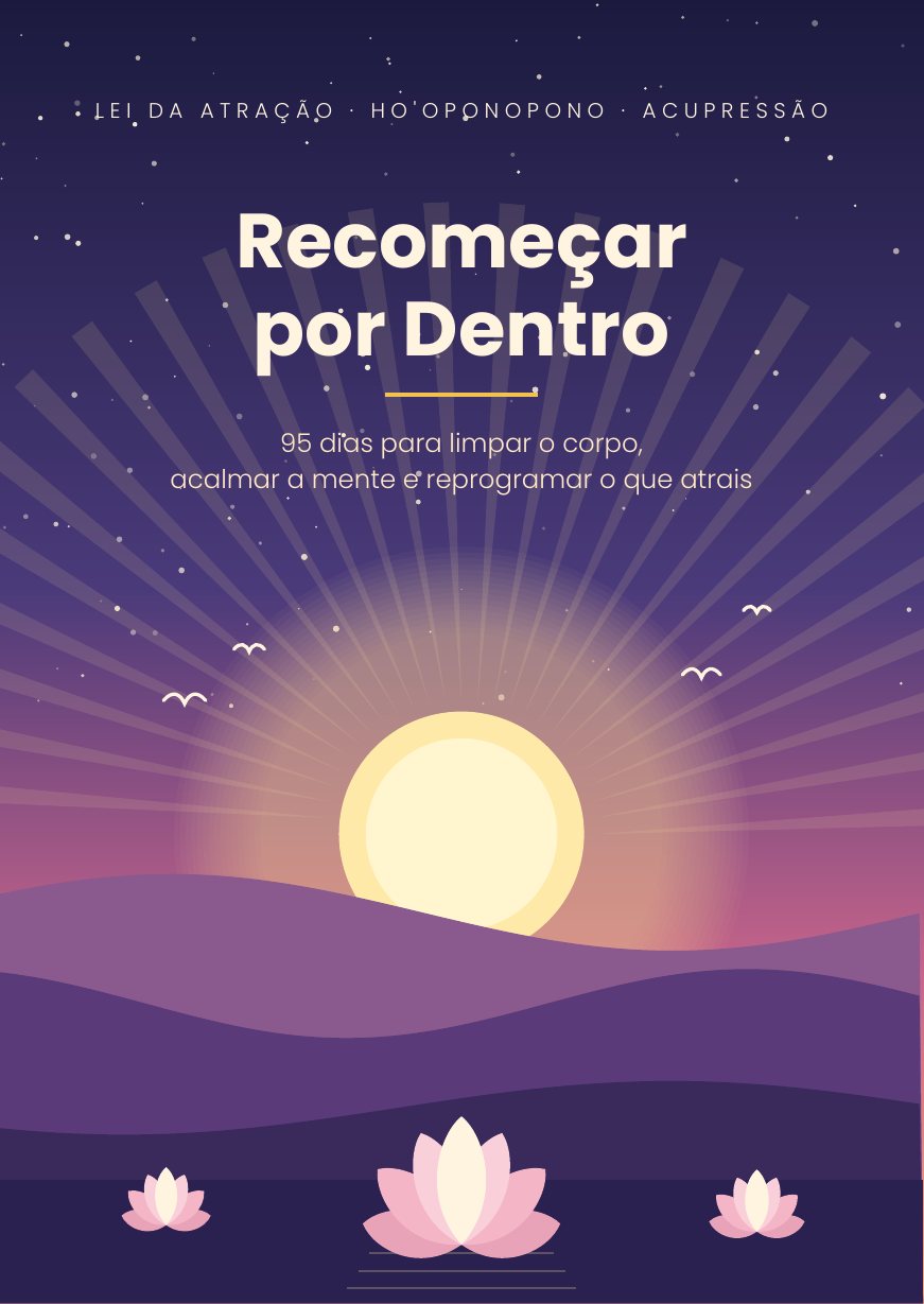 Capa do e-book Recomeçar por Dentro: um sol a nascer sobre colinas roxas e uma flor de lótus